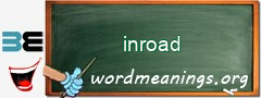 WordMeaning blackboard for inroad